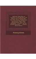 Appletons' Hand-Book of American Travel: Northern and Eastern Tour. Including New York, New Jersey, Pennsylvania, Connecticut, Rhode Island, Massachus