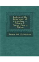 Bulletin of the Department of Agriculture ..., Volume 3: (English)