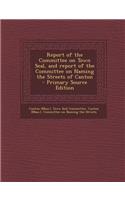 Report of the Committee on Town Seal, and Report of the Committee on Naming the Streets of Canton