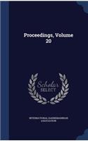 Proceedings, Volume 20