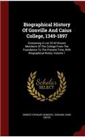 Biographical History of Gonville and Caius College, 1349-1897