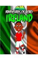 Adventures of Roro Ireland