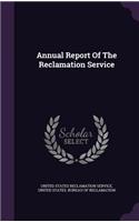 Annual Report of the Reclamation Service