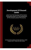 Development of Unused Lands