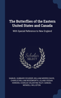 Butterflies of the Eastern United States and Canada