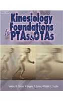 Kinesiology Foundations for Ptas and Otas