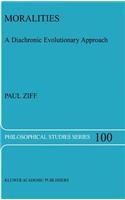 Moralities: A Diachronic Evolutionary Approach