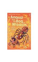 Anansi and the Bag of Wisdom: (First Reading Level 1)