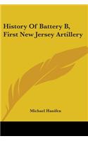 History Of Battery B, First New Jersey Artillery