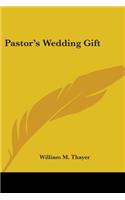 Pastor's Wedding Gift