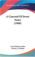 A Concord of Sweet Notes (1908)