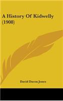 A History Of Kidwelly (1908)