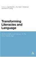 Transforming Literacies and Language