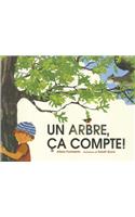 Un Arbre, ?a Compte!