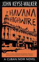 Havana Highwire
