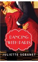 Dancing with Paris
