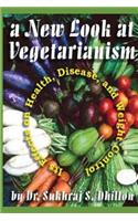New Look at Vegetarianism
