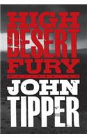 High Desert Fury