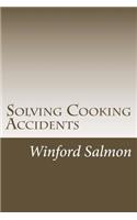 Solving Cooking Accidents