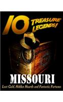 10 Treasure Legends! Missouri