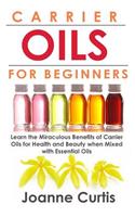 Carrier Oils For Beginners