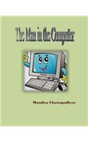 Man in the Computer