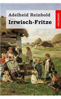 Irrwisch-Fritze