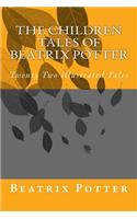 The Children Tales of Beatrix Potter