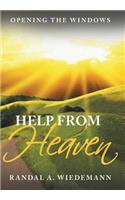 Help from Heaven: Opening the Windows(English)
