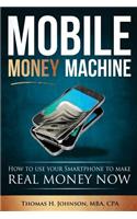 Mobile Money Machine