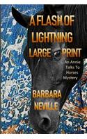 A Flash of Lightning Large Print: A Unique Western Adventure
