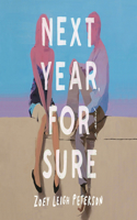 Next Year, for Sure