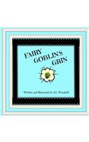 Fairy Goblin's Grin Version E: (1 Fairy Goblin Tales)