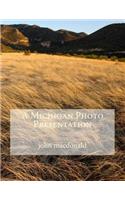 Michigan Photo Presentation