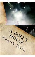 A Doll's House: (English)