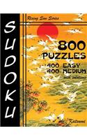 800 Sudoku Puzzles. 400 Easy & 400 Medium. With Solutions