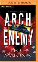 Arch Enemy: A Dan Morgan Thriller