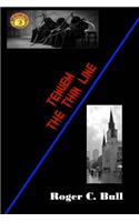 Tenuem - The Thin Line