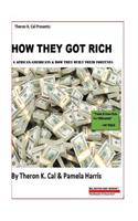 How They Got Rich