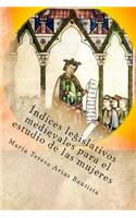 Índices legislativos medievales para el estudio de las mujeres