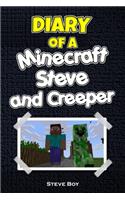 Diary of a Minecraft Steve and Creeper