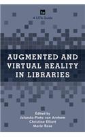 Augmented and Virtual Reality in Libraries: (LITA Guides)