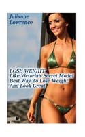 Lose Weight Like Victoria's Secret Model