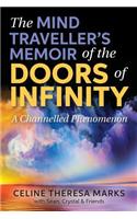 The Mind Traveller's Memoir of the Doors of Infinity