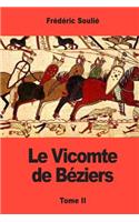 Le Vicomte de Béziers