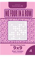 Sudoku No Four in a Row - 200 Hard to Master Puzzles 9x9 (Volume 4)