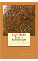 Rudy Mudra Master Saddlemaker