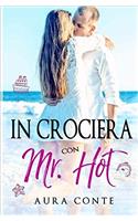 In Crociera Con Mr. Hot