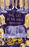 The Cat at the Wall: (English)