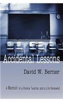 Accidental Lessons